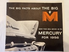Vintage 1956 Mercury Brochure.” Why The Big Move Is To Mercury.” The Big M picture
