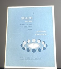1965 NASA Space International Cooperation Year Book EP-30 Arnold Frutkin 1st picture
