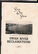 MEMORABILIA ,SAVE OUR SWAN , SWAN RIVER RECLAMATIONS , c1965 , SCARCE PAMPHLET picture