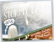 Even Stormy Days Are Good Days Winston Salem North Carolina Nc Postcard Pm Note picture
