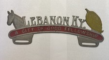 Vintage 1950s Lebanon Kentucky License Plate Topper A City Of Good Fellowship picture