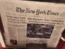 The New York Times Friday March 6 2026 TRUMP FIRES NOEM AS CHIEF OF D.H.S. AFTER picture