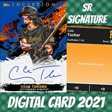 2021 Topps Bunt 21 Cole Tucker Inception Rookies Signature Digital Card S/2 picture