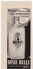 1941 Dixie Belle Gin Ad International Flavor American Distilled Alcohol WWII era picture