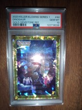 Cardsmiths Killer Klowns Series 1 *Dinosaur* Gold Gem Stone Ref. Serialized 9/10 picture