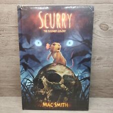 Scurry Book 1 The Doomed Colony: A Post-Apocalyptic Mouse Tale Mac Smith NEW picture
