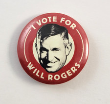 I Vote For Will Rogers The County Chairman Movie Promo 1935 Pinback Button Pin picture