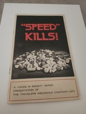 Vintage 1973 SPEED KILLS Anti-Drug Drug Propaganda Pamphlet Traveler's Insurance picture