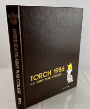 Torch 1986 U.S. Army War College Yearbook USAWC picture