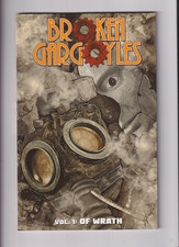 Broken Gargoyles Vol. 1: Of Wrath picture
