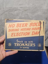 Vintage Trommer's Beer Election Day No Beer Sold Advertising Sign Card Brooklyn picture