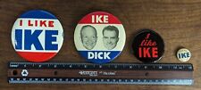Lot of 4 1952/1956 I LIKE IKE. IKE & DICK, FIVE FOR IKE CRUSADE POLITICAL BUTTON picture