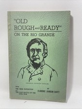 Vintage 1935 Book Old Rough and Ready on the Rio Grande signed by Florence Scott picture
