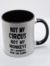 Not My Circus Coffee Mug New picture