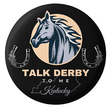 Talk Derby To Me Funny Horse Race Derby 2 inch Pin For Kentuky Horse Races picture