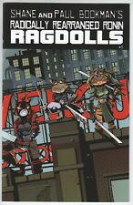 Radically Rearranged Ronin Ragdolls #1 Kickstarter Variant Cover NM EASTMAN TMNT picture