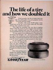 1968 Goodyear the Life of a Tire doubled it Vintage Tire Print Ad Life Nov 15 picture