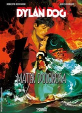 Luigi Cavenago Roberto Recchioni Dylan Dog. Mater dolorosa (Hardback) picture