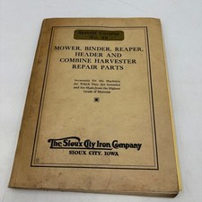 Sioux City Iron Co Catalog 29 Mower Binder Reaper Combine Harvester Repair Parts picture