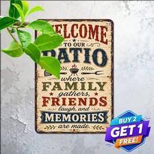 Friends And Family Gathering Sign Cozy Backyard Patio Tin Metal Plaque picture