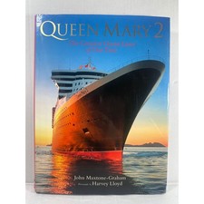 Queen Mary 2 The Greatest Ocean Liner of Our Time John Maxtone-Graham Hardcover picture