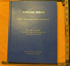 Airplane Design Part V: Component Weight Estimation - Dr. Jan Roskam Hardcover picture