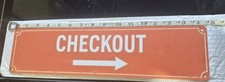Tin Metal Signs 16.5 × 5. Check Out Checkout Sign with an Arrow Cash Out picture