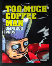 DARK HORSE Too Much Coffee Man Omnibus Plus Shannon Wheeler Hardcover Comic 2017 picture