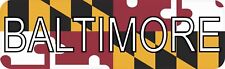 10x3 Baltimore Magnet Vinyl Maryland Flag Bumper Magnets City Magnetic Car Flags picture