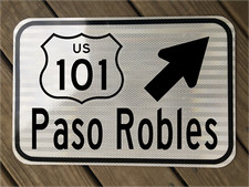 PASO ROBLES CALIFORNIA US 101 Highway road sign 12