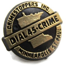 Vintage Crimestoppers Pin Minneapolis St Paul MN Minnesota State Dial 45-CRIME picture