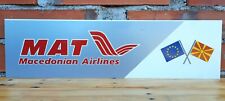 Rare MAT Macedonian Airlines Air Aviation Airport Advertising Sign Macedonia picture