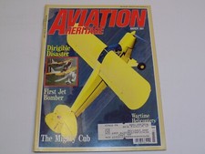 Aviation Heritage Magazine March 1991 Dirigible Disaster Jet Bomber Mighty Club picture