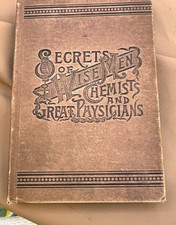 Secrets of Wise Men, Chemists & Great Physicians Wm K David,1 Ed 1889 & Calendar picture