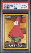 2025 Topps Chrome SpongeBob Squarepants Patrick Star Gold Refractor #/50 PSA 10 picture