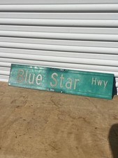 Vintage Retired Blue Star Hwy Metal Street Sign Cool Piece picture