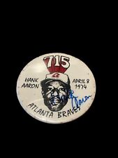 Hank Arron Signed 715 Home Run Button Baseball Historic Atlanta Braves picture