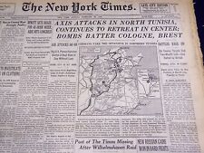 1943 FEBRUARY 28 NEW YORK TIMES - AXIS ATTACKS IN NORTH TUNIS - NT 1065 picture