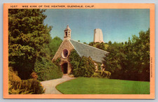 c1940s Wee Kirk of the Heather Glendale Calif Postcard picture