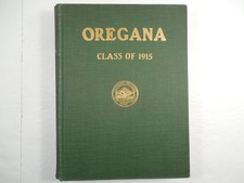 Yearbook, University of Oregon, Eugene Oregon, 1915, Oregana, Very Good, HC picture