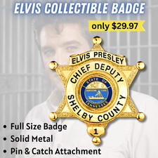 Elvis Presley Chief Deputy Shelby County Replica Collectible Sheriff Badge picture