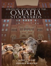 STRATEGIES AND STORIES OF THE OMAHA STOCKYARDS picture