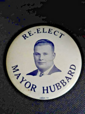 Vtg Re-Elect Orville L. Hubbard Dearborn Mayor 1942-1978 Political Button Pin picture