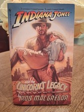 INDIANA JONES and the Unicorn's Legacy By Rob Macgregor Bantam Paperback UNREAD  picture