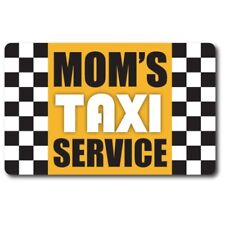 Mom's Taxi Service Magnet Decal, 5x8 Inches, Automotive Magnet picture
