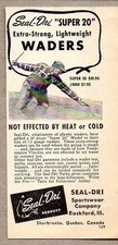 1952 Print Ad Seal-Dri Super 20 Lightweight Fishing Waders Rockford,IL picture