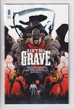 AINT NO GRAVE #1 NM 2024 Image comics sold SEPARATELY you PICK picture
