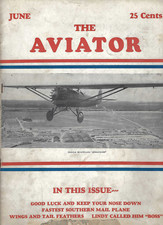 VTG 1928 'THE AVIATOR' MAGAZINE ADM BYRD/FOKKER F-10/PRUDDEN MONOPLANE/BOEING/+ picture