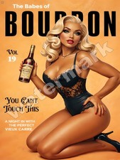 Babes of Bourbon You Can't Touch This  Metal Sign 9