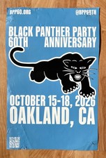 Black Panther Party 60th Anniversary POSTER October 15 2026 Oakland CA Original picture